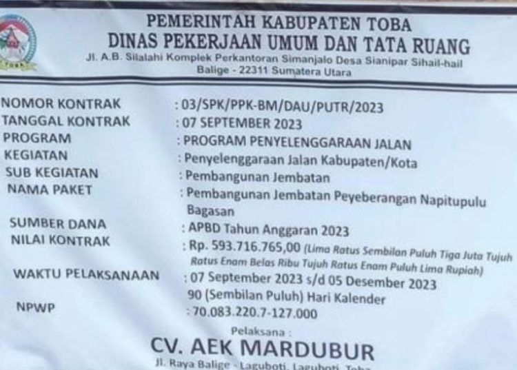 Papan Informasi Proyek Pembangunan Jembatan Napitupulu Bagasan.